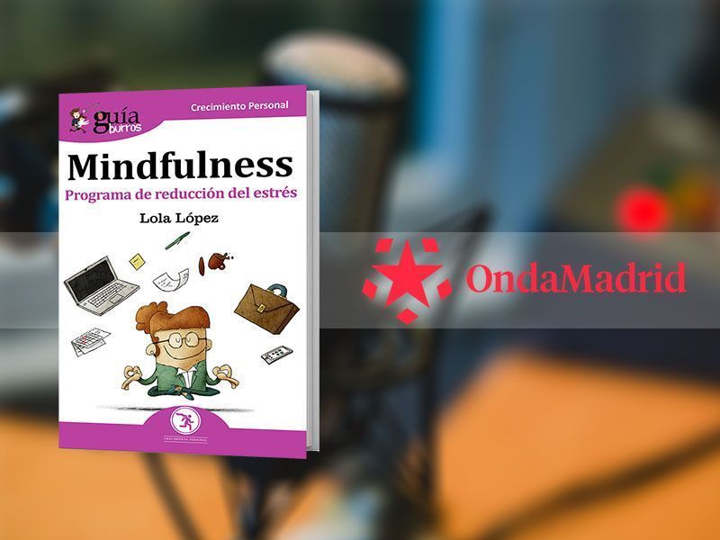 Mindulness en Onda Madrid