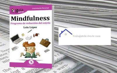 El «GuíaBurros: Mindfulness», de Lola López, en el blog ‘Trabajando desde casa’