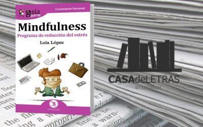 El ‘GuíaBurros: Mindfulness’ en el medio Casa de Letras