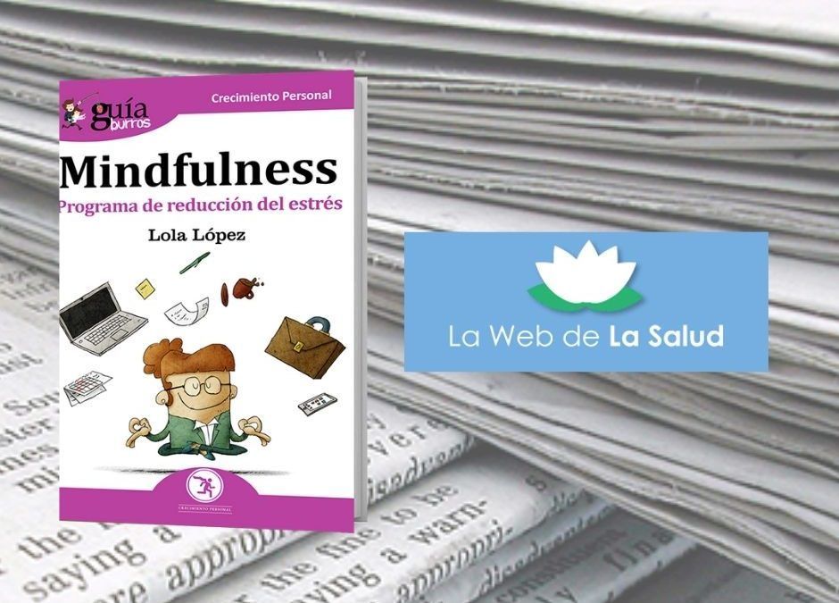 La Web de la Salud ha reseñado este libro sobre mindfulness