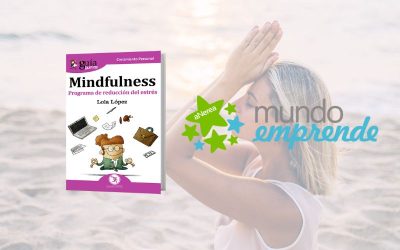 Mindfulness y negocio: Atención para tus decisiones empresariales